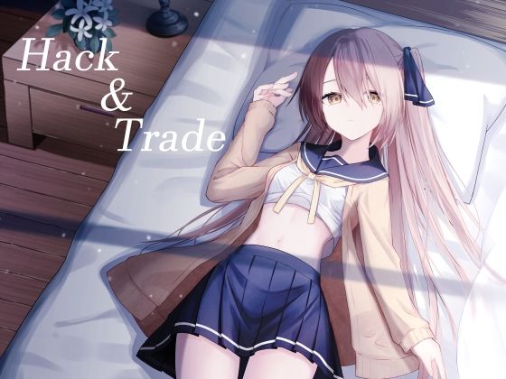 Hack ＆ Trade＋制作記セット  エロ画像650763